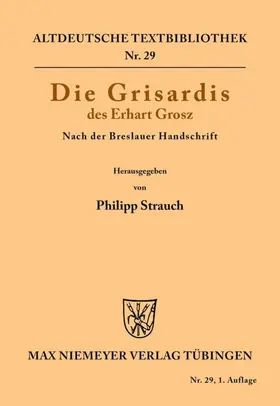 Grosz / Strauch |  Die Grisardis des Erhart Grosz | Buch |  Sack Fachmedien