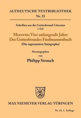 Rulman Merswin / Strauch |  Schriften aus der Gottesfreund-Literatur | Buch |  Sack Fachmedien