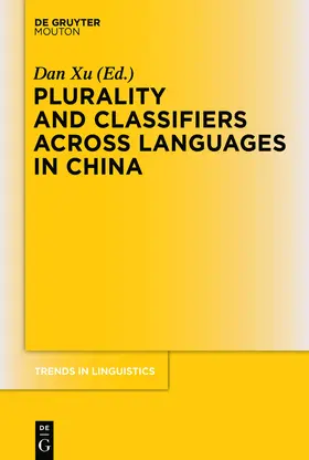 Xu |  Plurality and Classifiers across Languages in China | Buch |  Sack Fachmedien