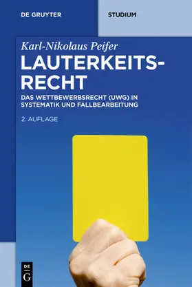 Peifer |  Lauterkeitsrecht | Buch |  Sack Fachmedien