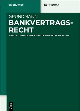 Grundmann / Renner | Grundlagen und Commercial Banking | Buch | 978-3-11-048571-4 | sack.de