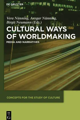 Nünning / Neumann |  Cultural Ways of Worldmaking | Buch |  Sack Fachmedien