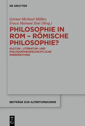 Zini / Müller |  Philosophie in Rom - Römische Philosophie? | Buch |  Sack Fachmedien