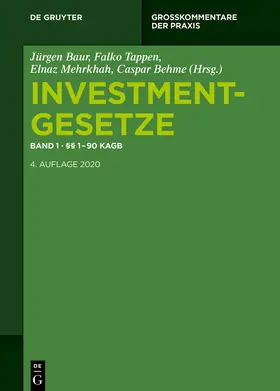 Baur / Tappen / Mehrkhah |  Investmentgesetze. Band 1: §§ 1 - 90 KAGB | Buch |  Sack Fachmedien