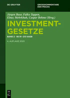 Baur / Tappen / Mehrkhah |  Investmentgesetze. Kommentar zum KAGB und Investmentsteuergesetz | Buch |  Sack Fachmedien