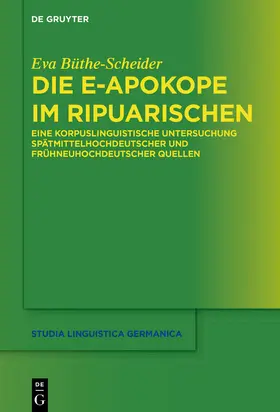 Büthe-Scheider |  Die e-Apokope im Ripuarischen | eBook | Sack Fachmedien