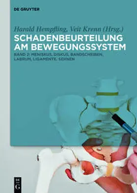 Hempfling / Krenn |  Harald Hempfling; Veit Krenn: Schadenbeurteilung am Bewegungssystem / Meniskus, Diskus, Bandscheiben, Labrum, Ligamente, Sehnen | Buch |  Sack Fachmedien