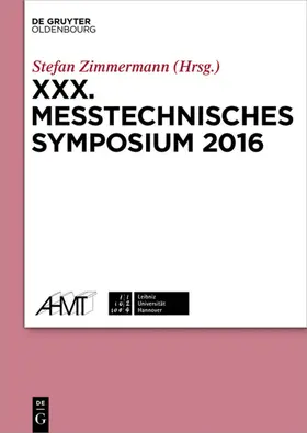 Zimmermann |  XXX. Messtechnisches Symposium | Buch |  Sack Fachmedien