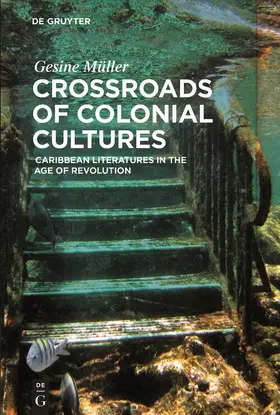 Müller |  Crossroads of Colonial Cultures | Buch |  Sack Fachmedien