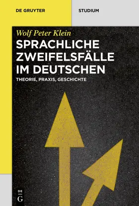 Klein |  Sprachliche Zweifelsfälle im Deutschen | Buch |  Sack Fachmedien