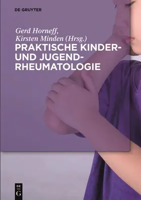 Minden / Horneff |  Praktische Kinder- und Jugendrheumatologie | Buch |  Sack Fachmedien