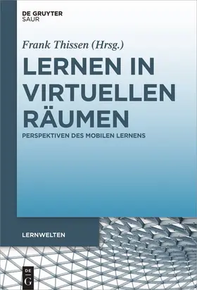Thissen |  Lernen in virtuellen Räumen | Buch |  Sack Fachmedien