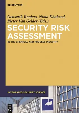Reniers / Van Gelder / Khakzad |  Security Risk Assessment | Buch |  Sack Fachmedien