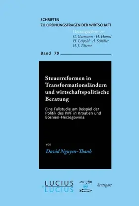 Nguyen-Thanh |  Steuerreformen in Transformationsländern und wirtschaftspolitische Beratung | eBook | Sack Fachmedien