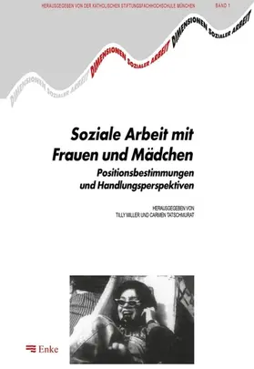 Miller / Tatschmurat | Soziale Arbeit mit Frauen und Mädchen | E-Book | sack.de