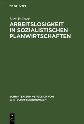Vollmer | Arbeitslosigkeit in sozialistischen Planwirtschaften | E-Book | sack.de