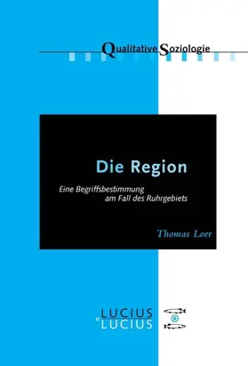 Loer |  Die Region | eBook | Sack Fachmedien