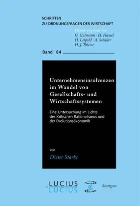 Starke |  Unternehmensinsolvenzen im Wandel von Gesellschafts- und Wirtschaftssystemen | eBook | Sack Fachmedien