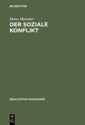 Messmer |  Der soziale Konflikt | eBook | Sack Fachmedien