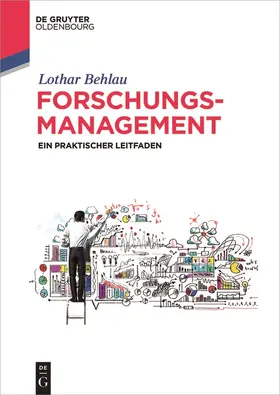 Behlau | Forschungsmanagement | Buch | 978-3-11-051781-1 | sack.de