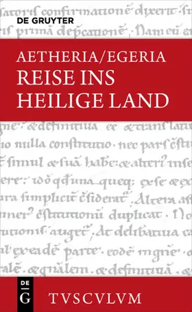 Aetheria / Egeria / Aetheria / Brodersen |  Reise ins Heilige Land | eBook | Sack Fachmedien