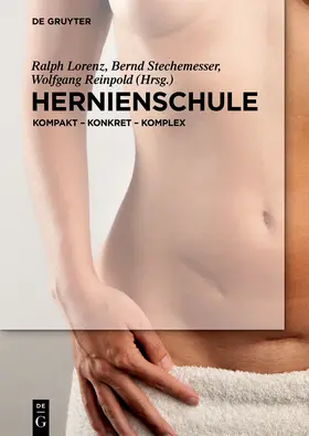 Lorenz / Stechemesser / Reinpold |  Hernienschule | Buch |  Sack Fachmedien