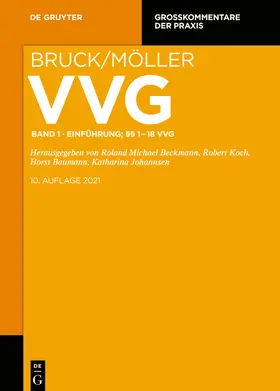 Bruck / Möller | Bruck/Möller: VVG. Einführung; §§ 1-18 VVG | Buch | 978-3-11-052035-4 | sack.de