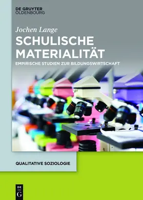 Lange |  Schulische Materialität | eBook | Sack Fachmedien