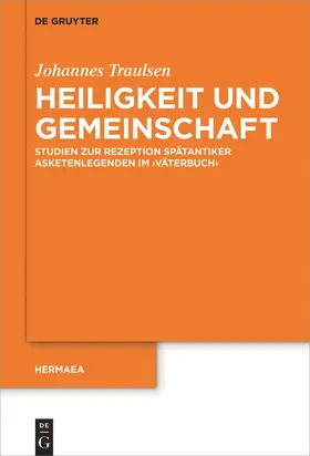 Traulsen |  Heiligkeit und Gemeinschaft | Buch |  Sack Fachmedien