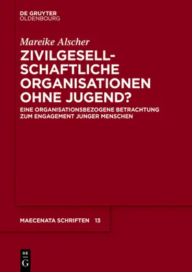 Alscher |  Zivilgesellschaftliche Organisationen ohne Jugend? | eBook | Sack Fachmedien