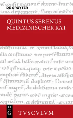 Quintus Serenus / Brodersen |  Medizinischer Rat / Liber medicinalis | eBook | Sack Fachmedien