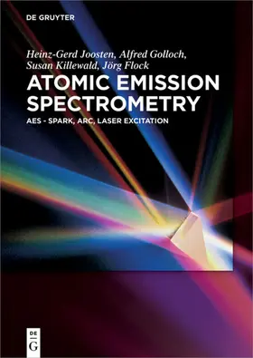 Joosten / Golloch / Killewald |  Atomic Emission Spectrometry | Buch |  Sack Fachmedien