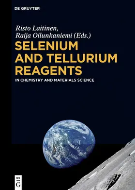 Laitinen / Oilunkaniemi |  Selenium and Tellurium Reagents | eBook | Sack Fachmedien