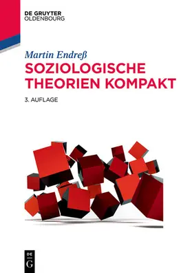Endreß |  Soziologische Theorien kompakt | eBook | Sack Fachmedien