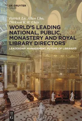 Lo / Chiu / Cho |  World´s Leading National, Public, Monastery and Royal Library Directors | Buch |  Sack Fachmedien