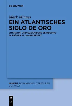 Minnes | Ein atlantisches Siglo de Oro | E-Book | sack.de