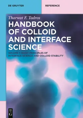 Tadros | Basic Principles of Interface Science and Colloid Stability | Buch | 978-3-11-053990-5 | sack.de