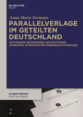 Seemann |  Parallelverlage im geteilten Deutschland | Buch |  Sack Fachmedien