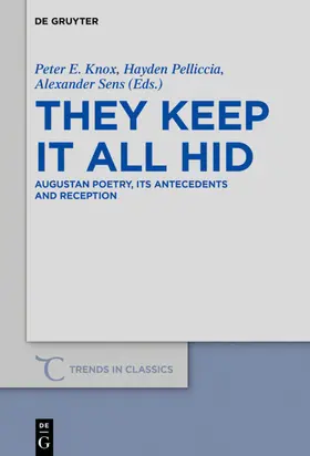 Knox / Pelliccia / Sens | They Keep It All Hid | Buch | 978-3-11-054417-6 | sack.de