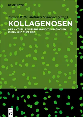 Schneider / Witte |  Kollagenosen | Buch |  Sack Fachmedien