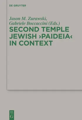 Boccaccini / Zurawski |  Second Temple Jewish "Paideia" in Context | Buch |  Sack Fachmedien