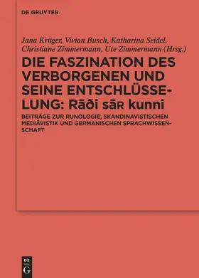 Krüger / Busch / Zimmermann |  Die Faszination des Verborgenen und seine Entschlüsselung - R¿¿i sa¿ kunni | Buch |  Sack Fachmedien