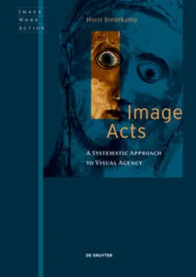 Bredekamp |  Image Acts | Buch |  Sack Fachmedien