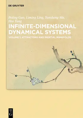 Guo / Yang / Ling |  Attractors and Inertial Manifolds | Buch |  Sack Fachmedien