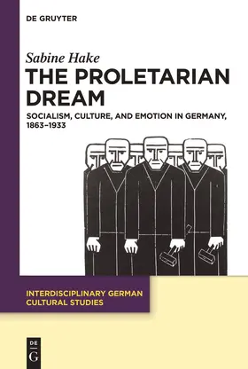 Hake |  The Proletarian Dream | Buch |  Sack Fachmedien