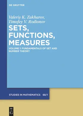 Rodionov / Zakharov |  Fundamentals of Set and Number Theory | Buch |  Sack Fachmedien