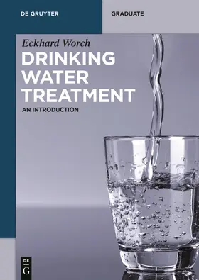 Worch | Drinking Water Treatment | Buch | 978-3-11-055154-9 | www2.sack.de
