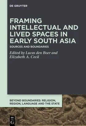 den Boer / Cecil |  Framing Intellectual and Lived Spaces in Early South Asia | Buch |  Sack Fachmedien