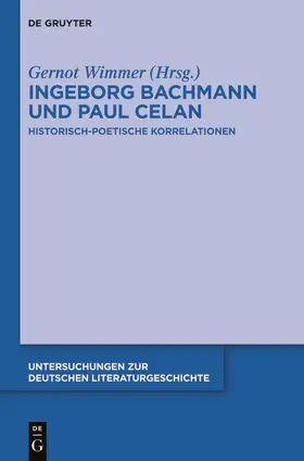 Wimmer |  Ingeborg Bachmann und Paul Celan | Buch |  Sack Fachmedien