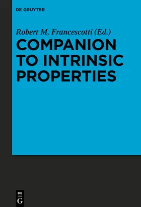 Francescotti |  Companion to Intrinsic Properties | Buch |  Sack Fachmedien